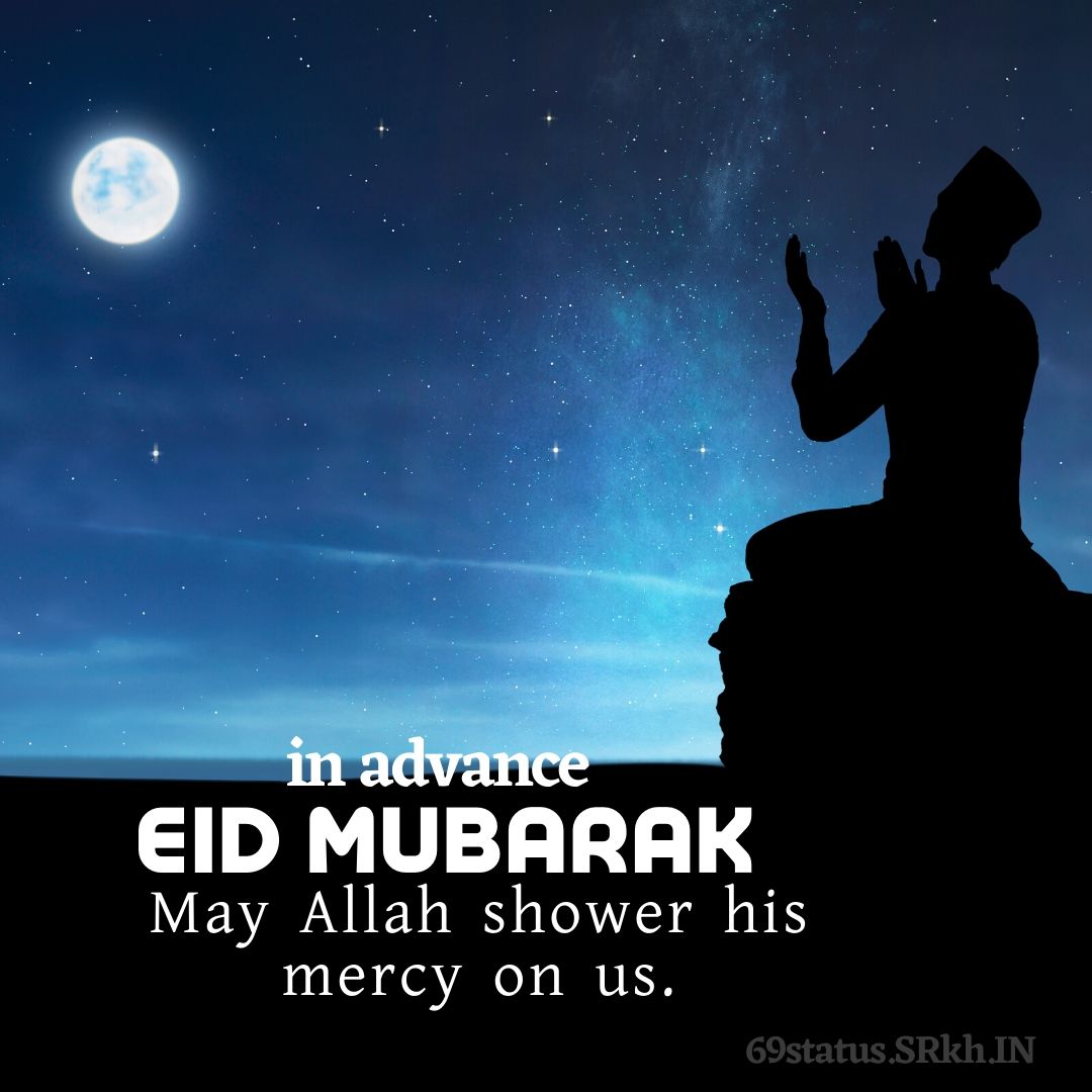 Advance Eid Mubarak Pic