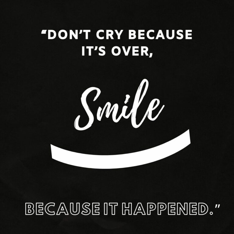 Dont cry because its over smile because it happened. Whatsapp dp full HD free download.
