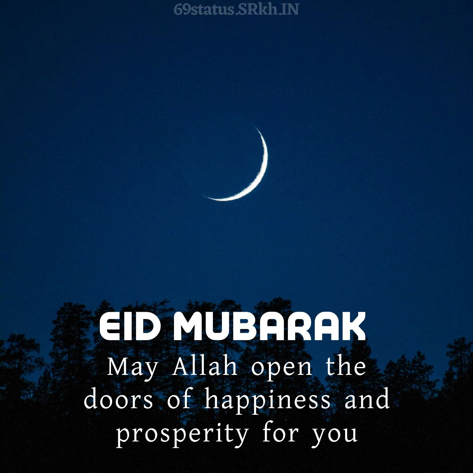 Eid Mubarak Image quote. May Allah open the doors of happiness and prosperity for you