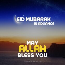 Eid Mubarak In Advance Image. May Allah Bless You