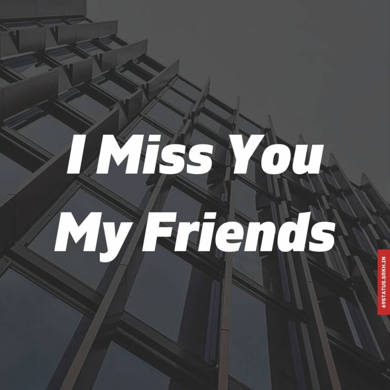 Friends miss you images full HD free download.