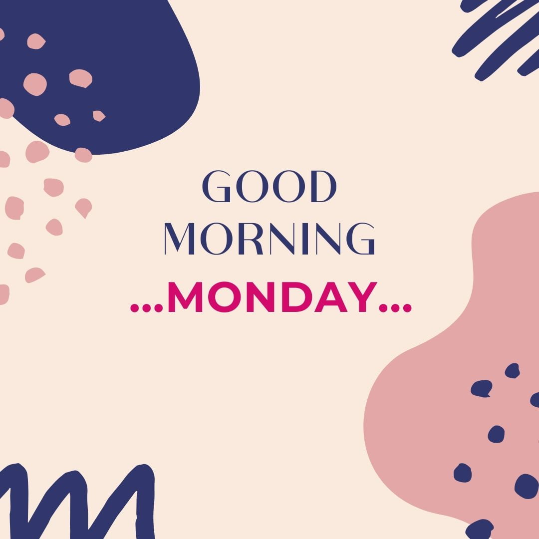  Good Morning Monday Image Hd 3 Download free - Images SRkh