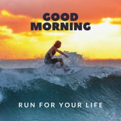 Good Morning Run for Your Life Massage