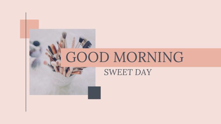 Good Morning Sweet day Image full HD free download.