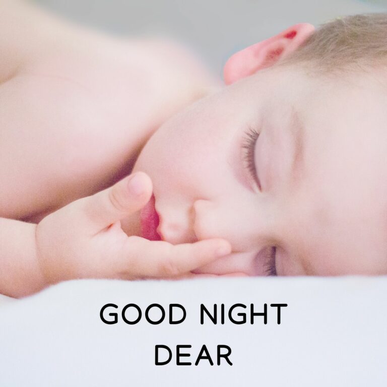 Good Night Dear baby image full HD free download.