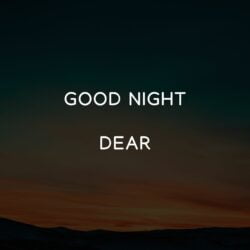 Good Night Dear sad image