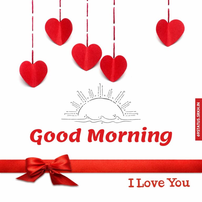 Good morning I Love You images full HD free download.