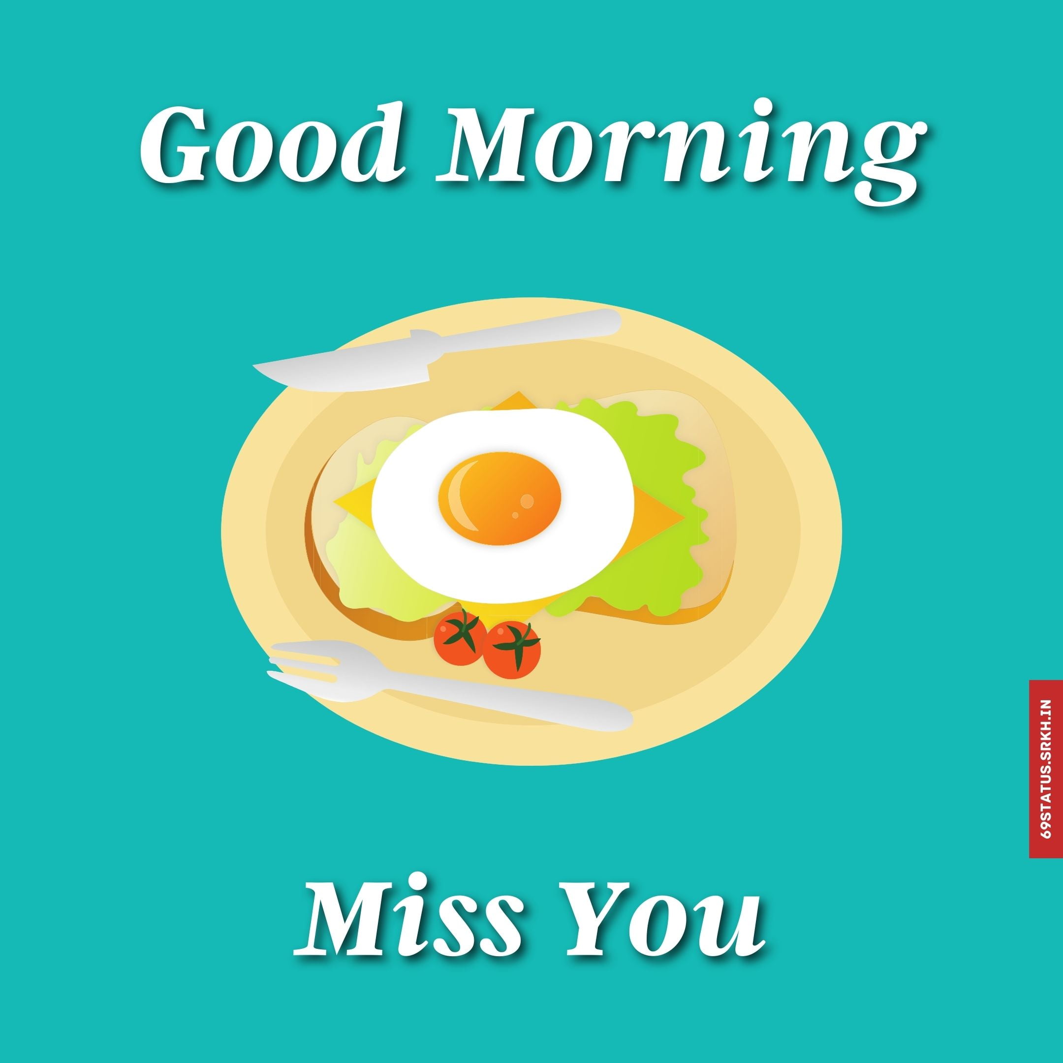 Good morning miss you images full HD free download.
