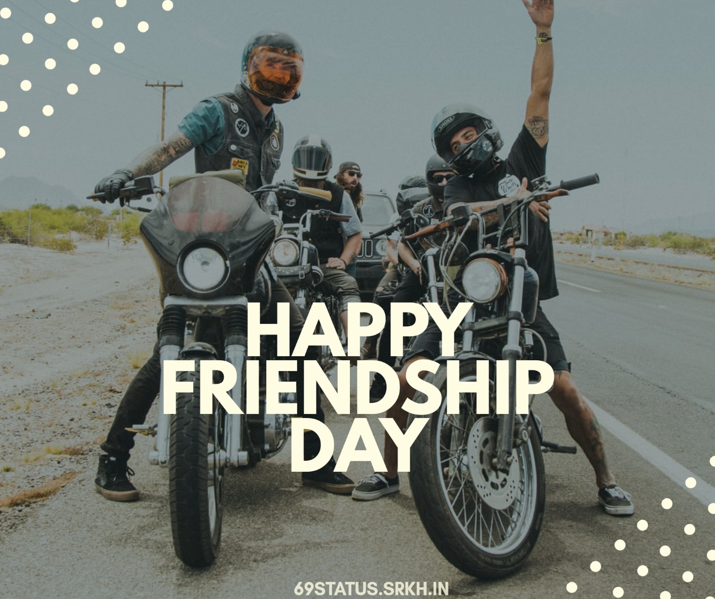 Happy Friendship Day Images for Facebook Biker Gang