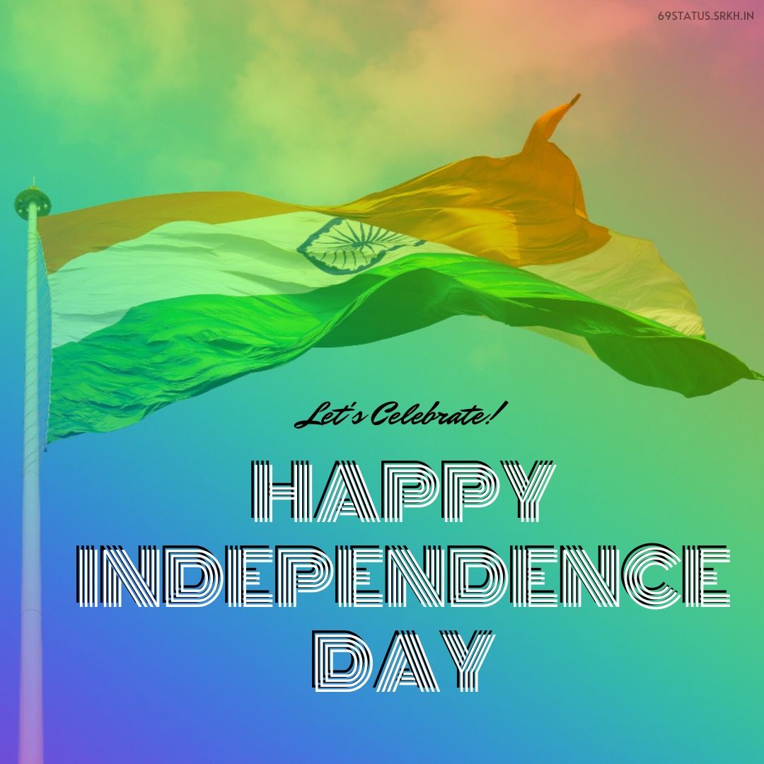 🔥 Happy Independence Day Images HD Download free - Images SRkh