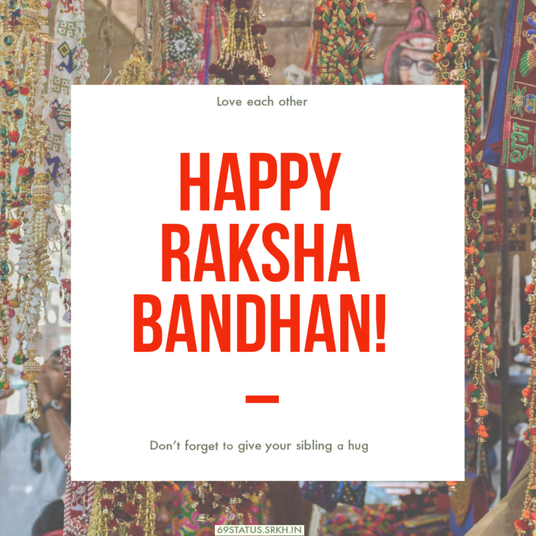 Happy Raksha Bandhan Full HD Pic full HD free download.