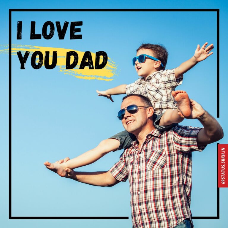 I Love You dad images full HD free download.