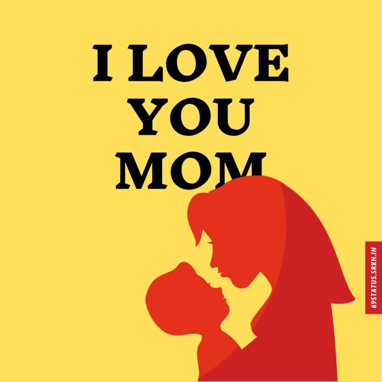 I Love You mom images full HD free download.