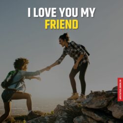 I Love You my friend images hd