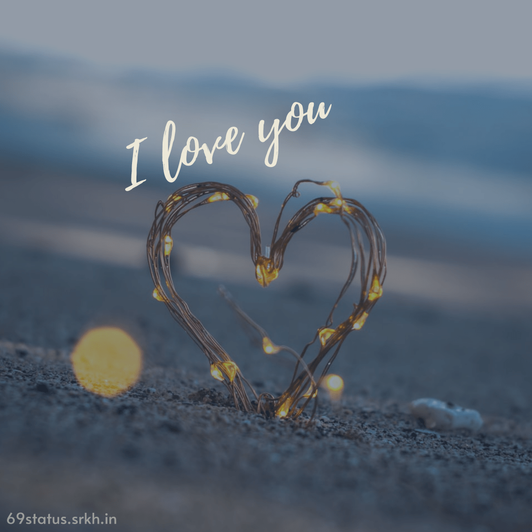  I Love You pic hd Download free - Images SRkh