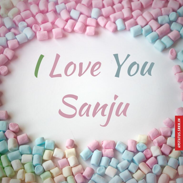 I Love You sanju images full HD free download.