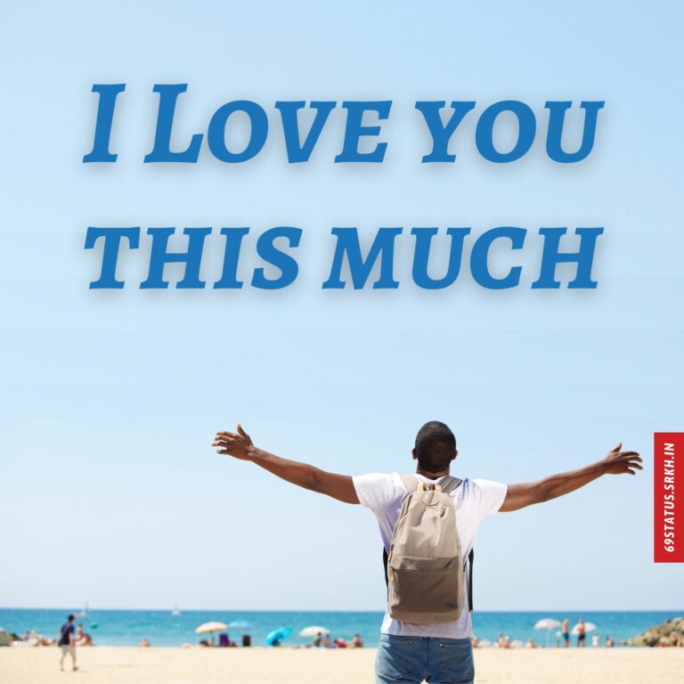 I Love You this much images full HD free download.