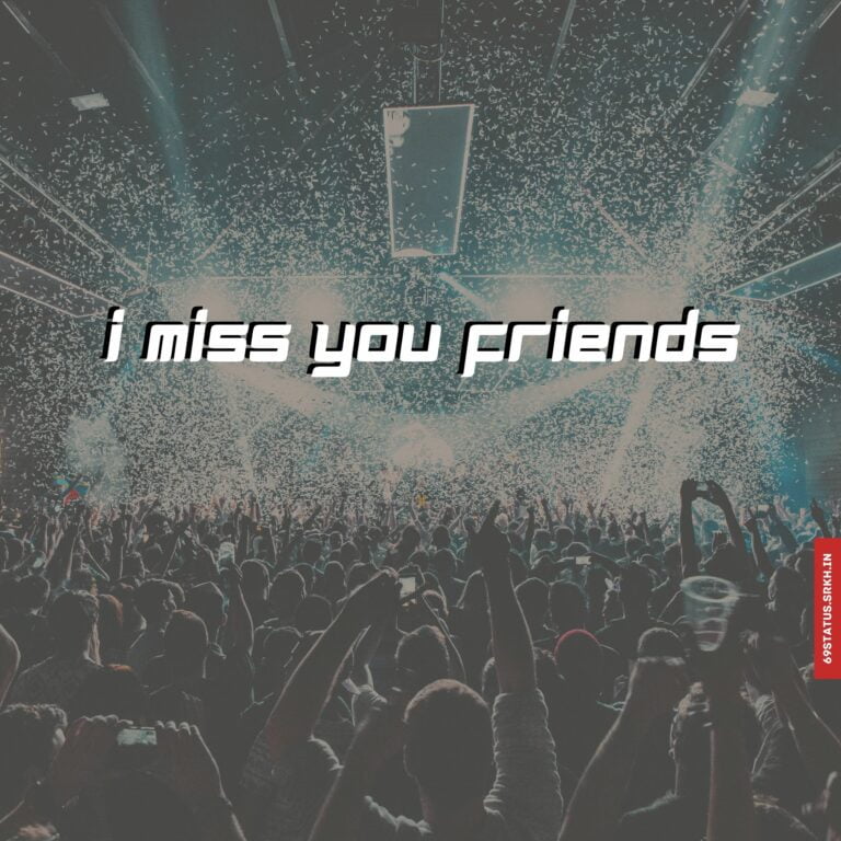 I miss you friends images full HD free download.