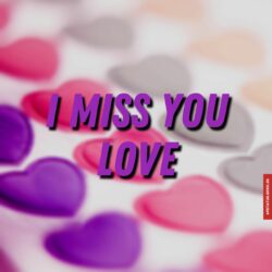 I miss you love images