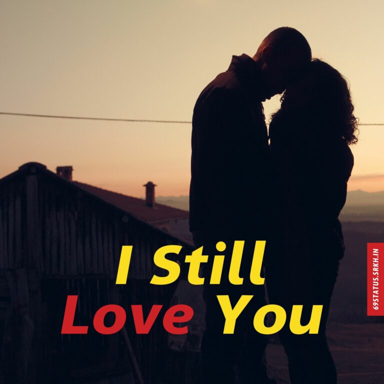 I still love you images full HD free download.