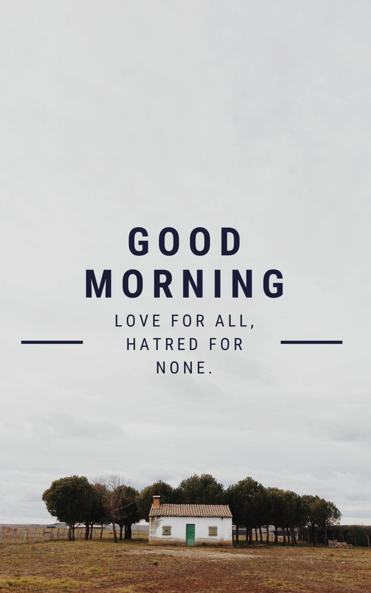 Love for All, Hatred for none Good Morning Image