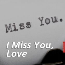 Love i miss you images