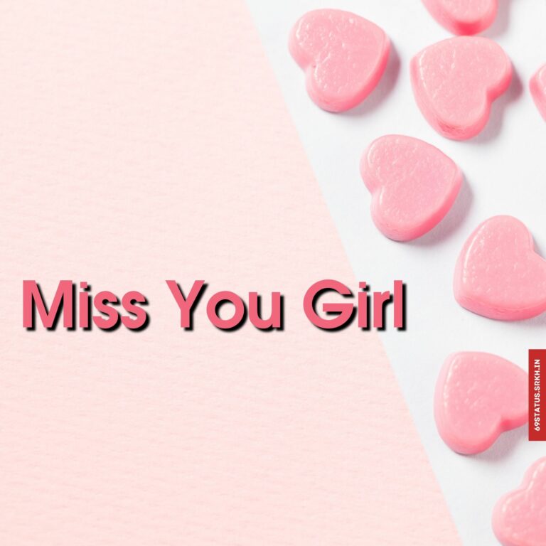 Miss you girl images full HD free download.