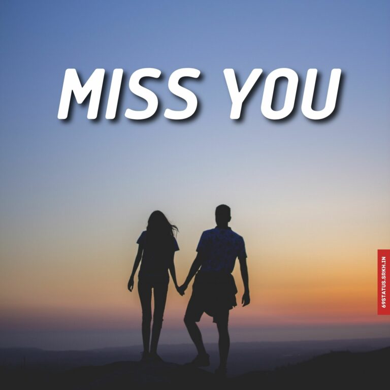 Miss you images for whatsapp full HD free download.