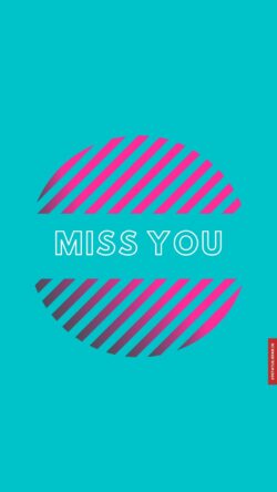 Miss you images wallpaper free download