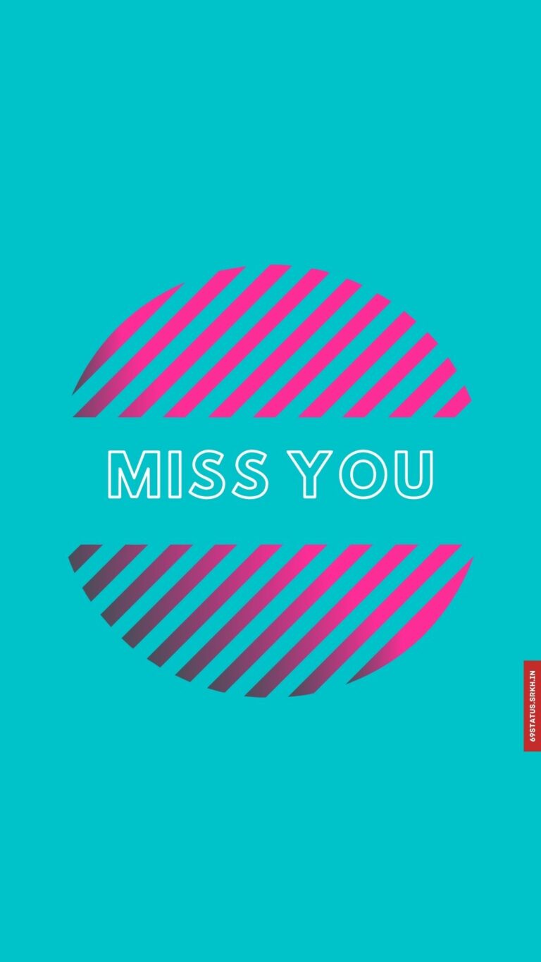Miss you images wallpaper free download full HD free download.