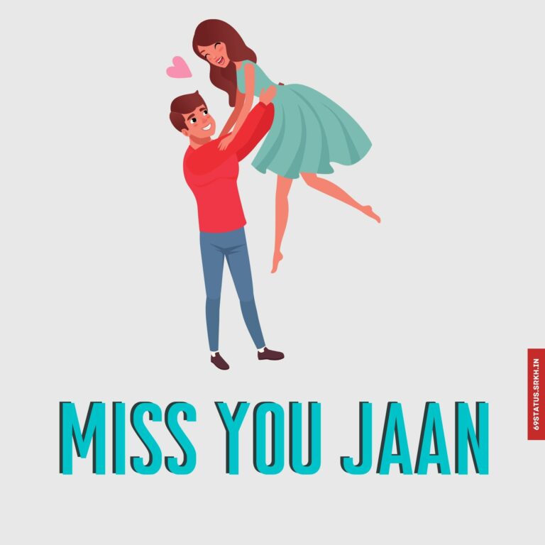 Miss you jaan images full HD free download.