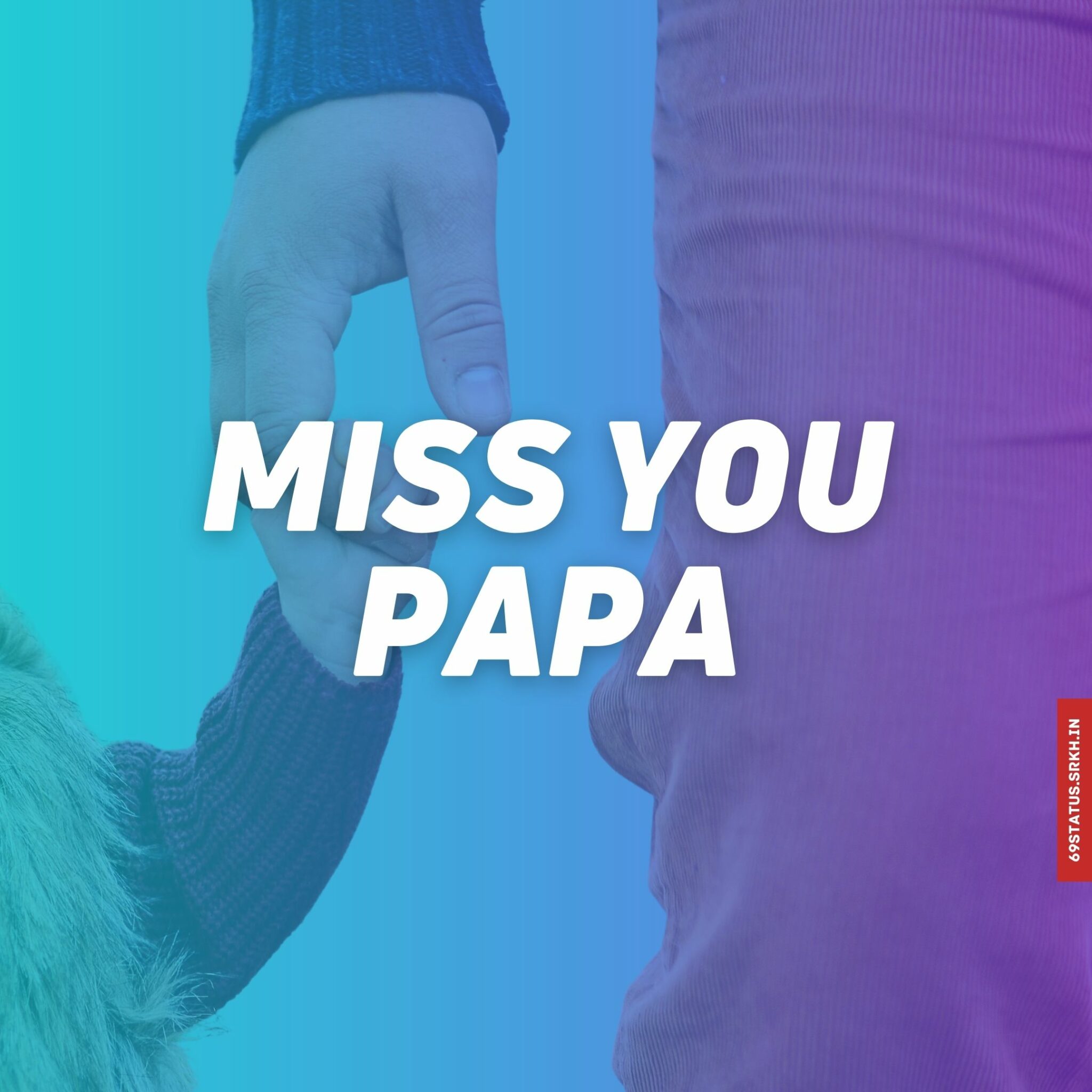 Miss you papa image