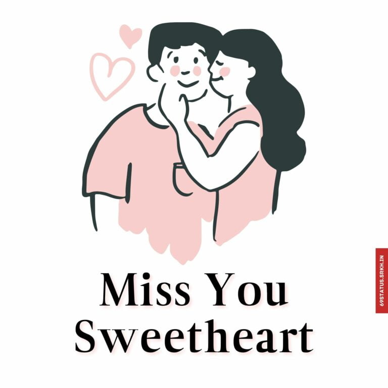 Miss you sweetheart images full HD free download.