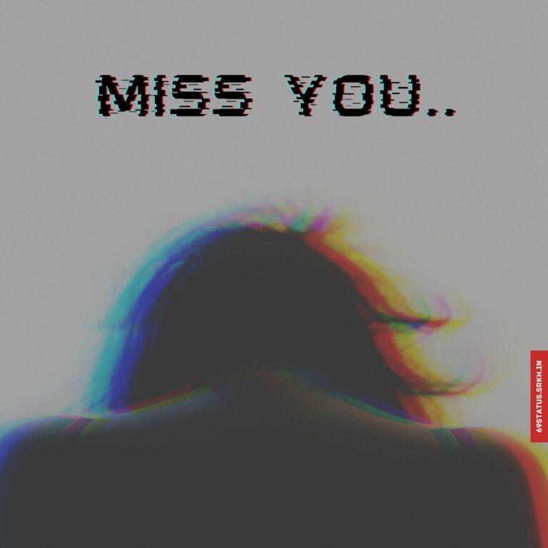 Sad miss you images full HD free download.
