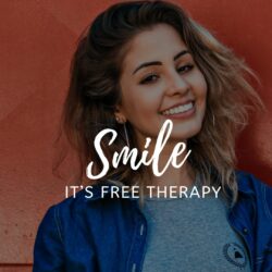 Smile, it’s free therapy. Whatsapp dp image
