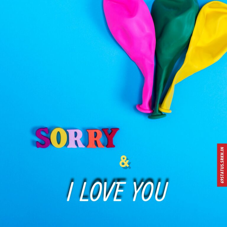 Sorry I Love You images full HD free download.