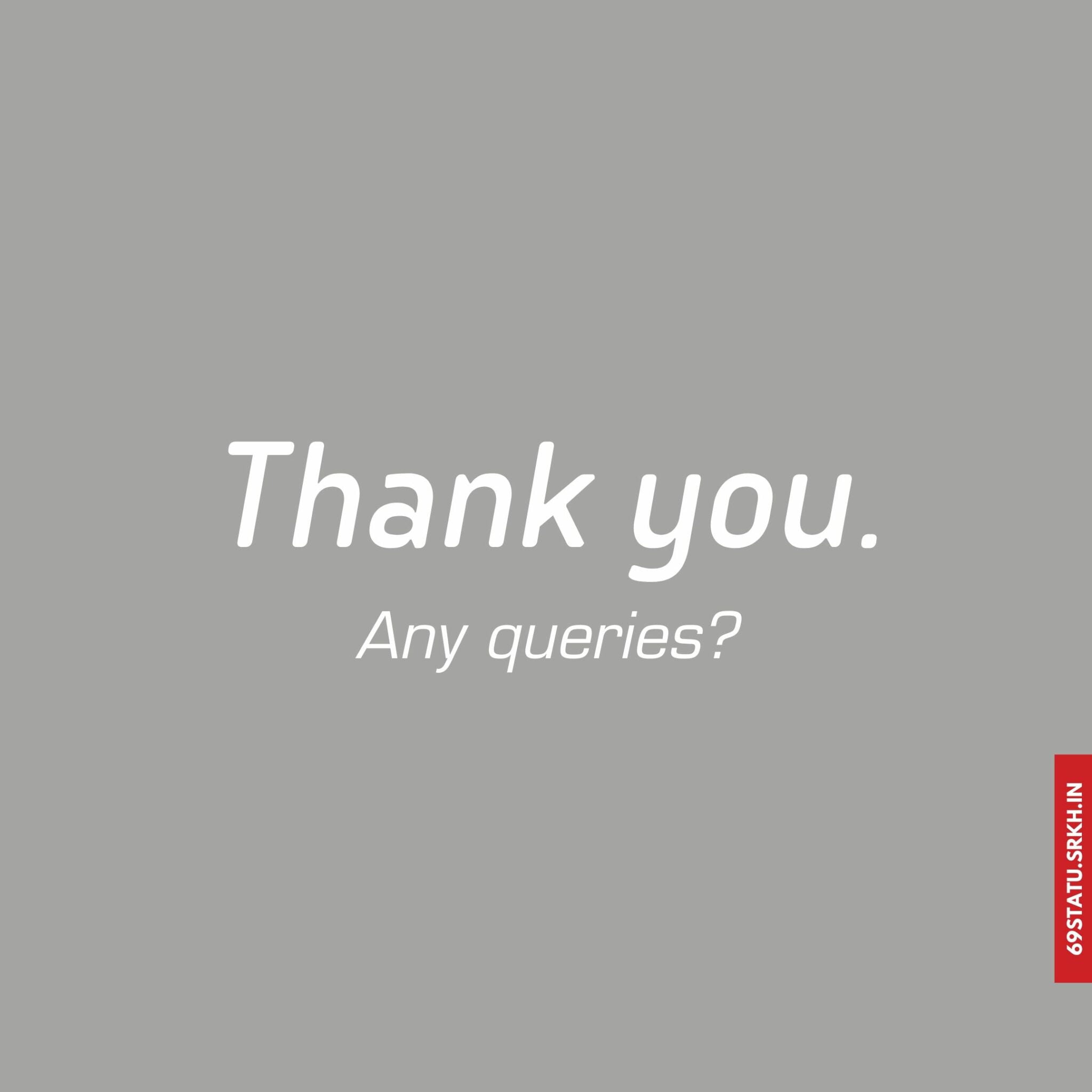 Thank You Any Queries Images for PPT HD