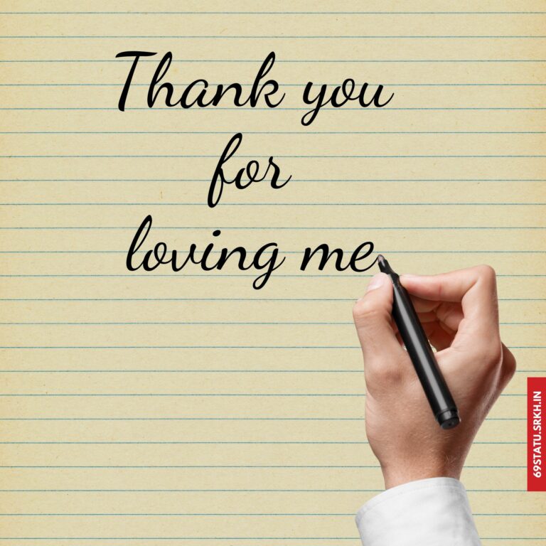 Thank You for Loving Me Images full HD free download.