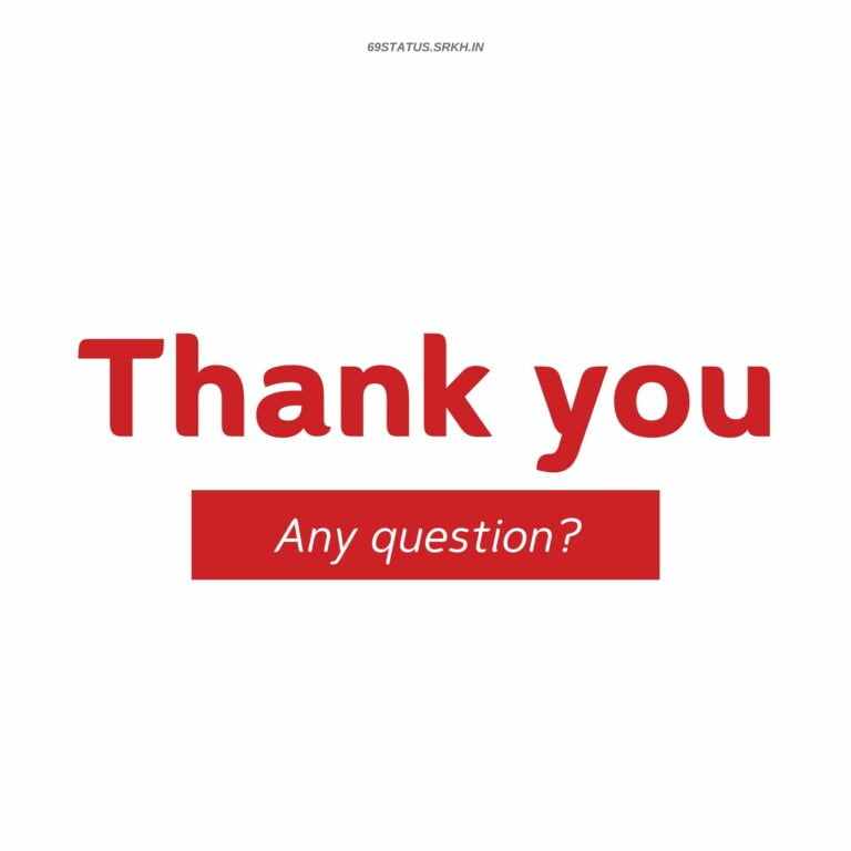 Thank you any question Images full HD free download.