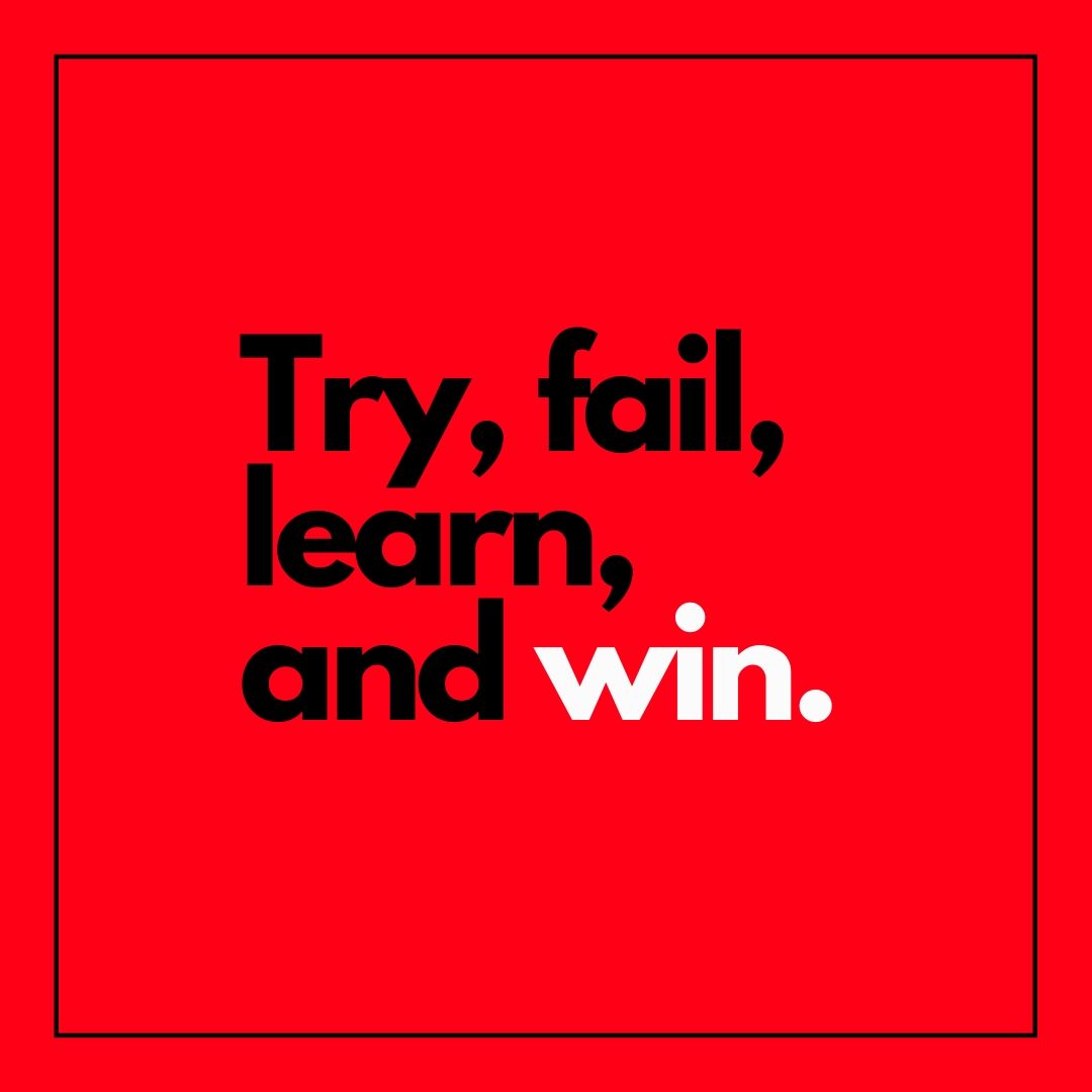 Try, fail, learn, and win WhatsApp Dp image