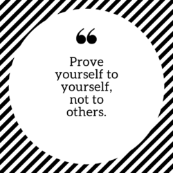 Whatapp Dp Quote Image – Prove yourself to yourself not to others