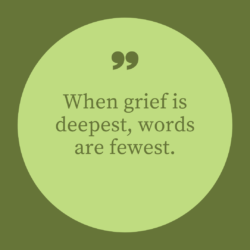 Whatapp Dp – When grief is deepest, words are fewest