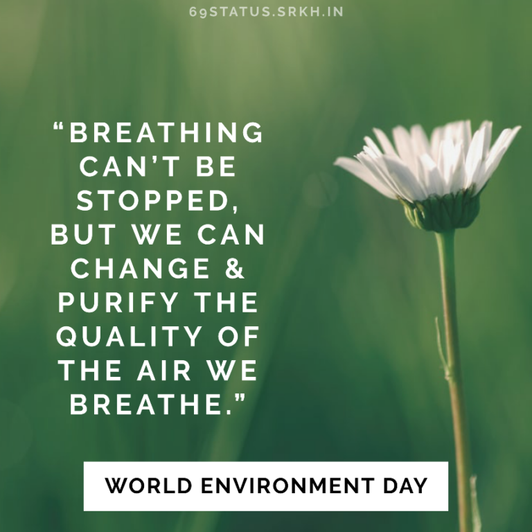 World Environment Day Quotes Images full HD free download.