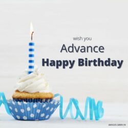 Advance Happy Birthday Images