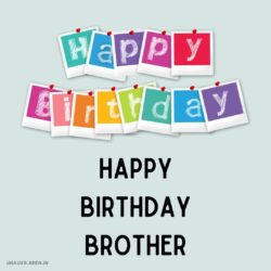 Happy Birthday Brother Images HD