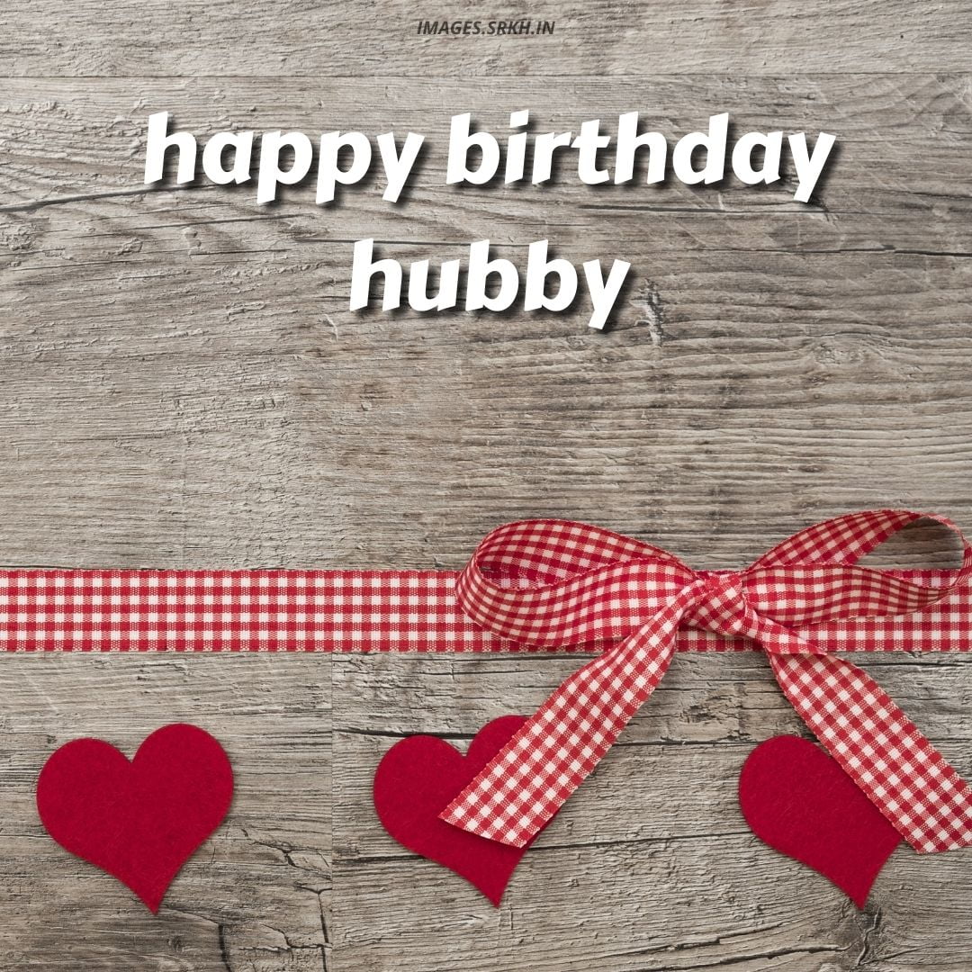 Happy Birthday Hubby Images