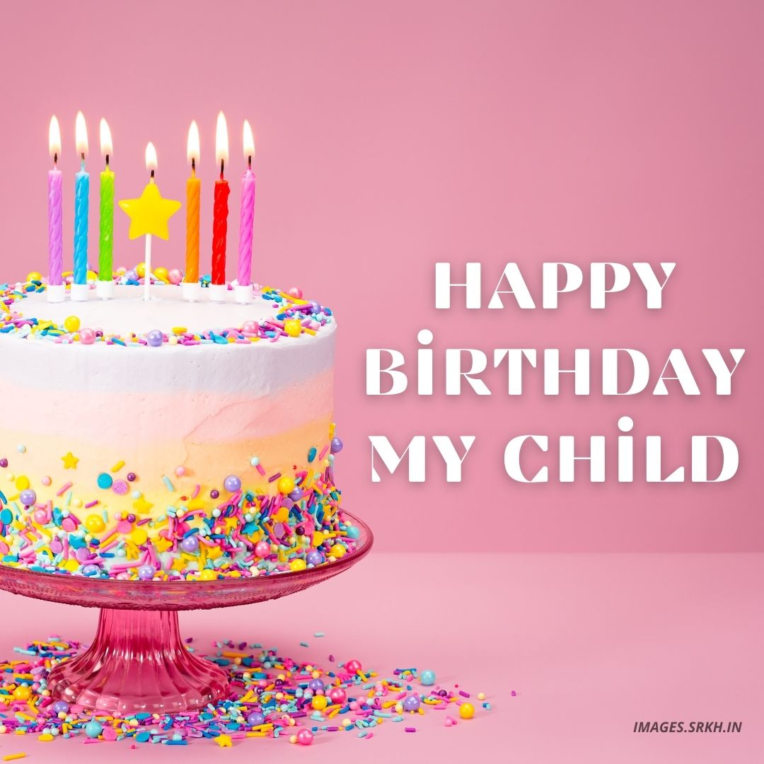 Happy Birthday Images For Child