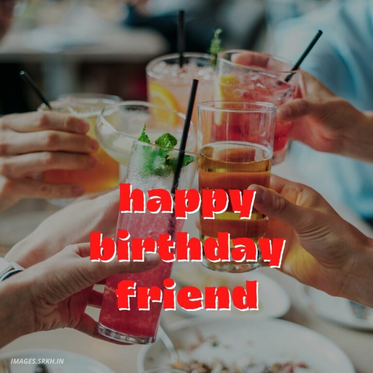 Happy Birthday Images For Friends full HD free download.