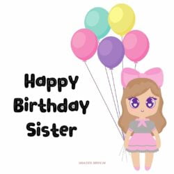 Happy Birthday Images For Sister