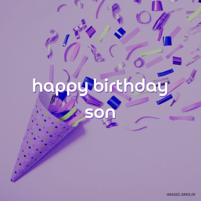 Happy Birthday Images For Son full HD free download.